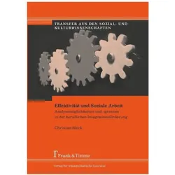 Effektivität und Soziale Arbeit, Fachbücher von Christian Bleck