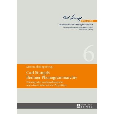 Carl Stumpfs Berliner Phonogrammarchiv -
