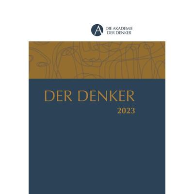 Der Denker 2023, Taschenbuch von , Ars vobiscum, 978-3-903479-06-7