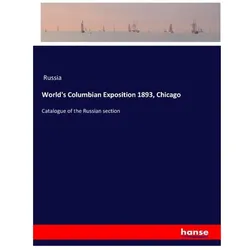 World's Columbian Exposition 1893, Chicago, Belletristik von Russia