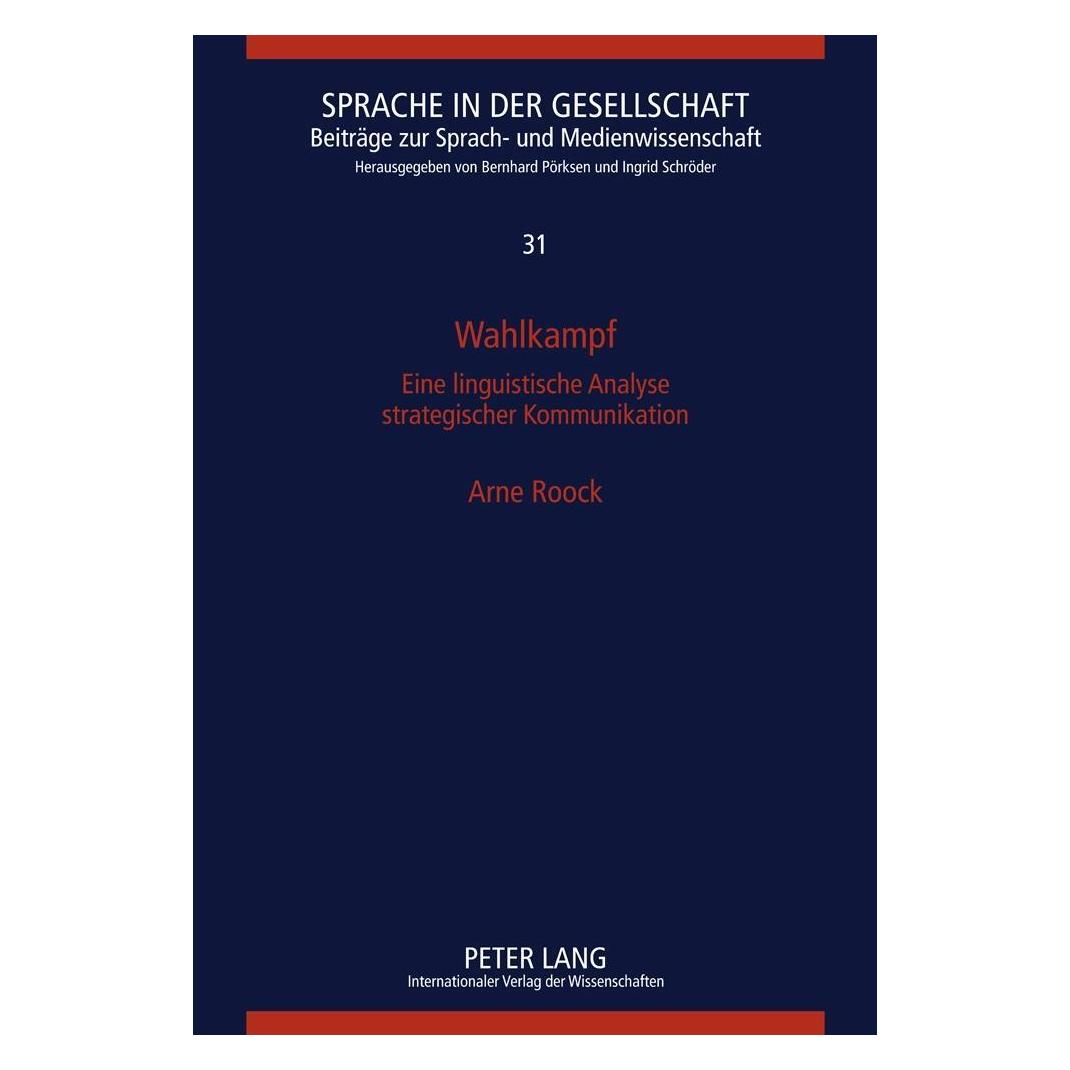 Peter Lang Wahlkampf (Deutsch, Arne Roock, 2011) (33214790)