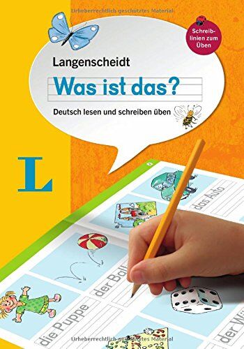Redaktion Langenscheidt - Langenscheidt Was ist das?: Deutsch lesen und schreiben üben - Preis vom 14.10.2026 23:07:16 h