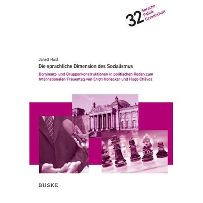 Die sprachliche Dimension des Sozialismus, Gebundene Ausgabe von Janett Haid, Buske, H, 978-3-96769-306-5