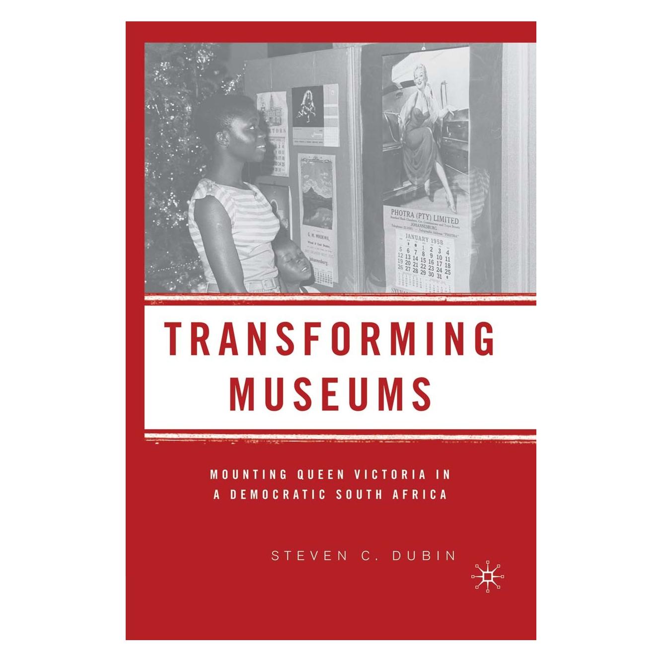 Palgrave Macmillan Transforming Museums (9781403974112)
