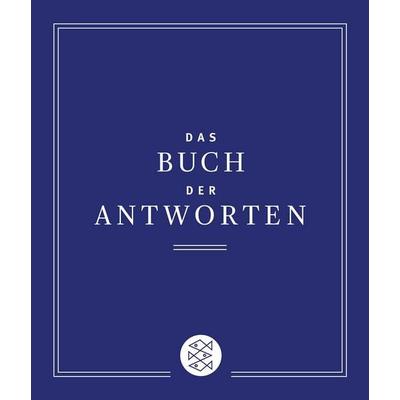 Das Buch der Antworten, Taschenbuch von Carol Bolt, Fischer Taschenbuch Verlag, 978-3-596-18762-1