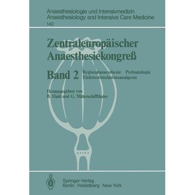 Zentraleuropäischer Anaesthesiekongreß, Taschenbuch von , Springer Berlin, 978-3-540-10943-3