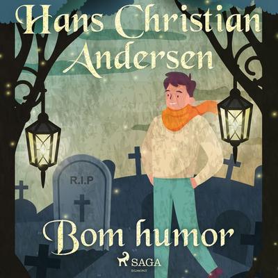 Bom humor - Hans Christian Andersen, Audio, 9788728084533