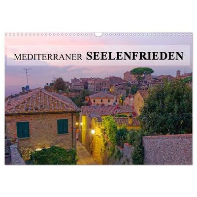 Mediterraner Seelenfrieden (Wandkalender 2026 DIN A3 quer), CALVENDO Monatskalender