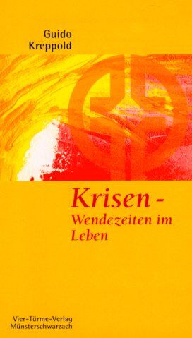 Guido Kreppold - Krisen, Wendezeiten im Leben - Preis vom 09.10.2026 07:28:09 h