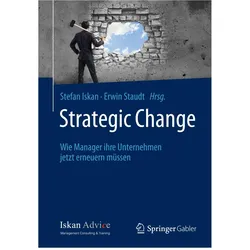 Strategic Change, Fachbücher von Stefan Iskan, Erwin Staudt