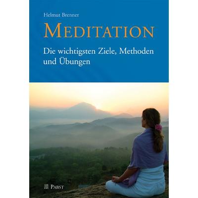 Meditation, Taschenbuch von Helmut Brenner, Pabst Science Publishers, 978-3-89967-648-8