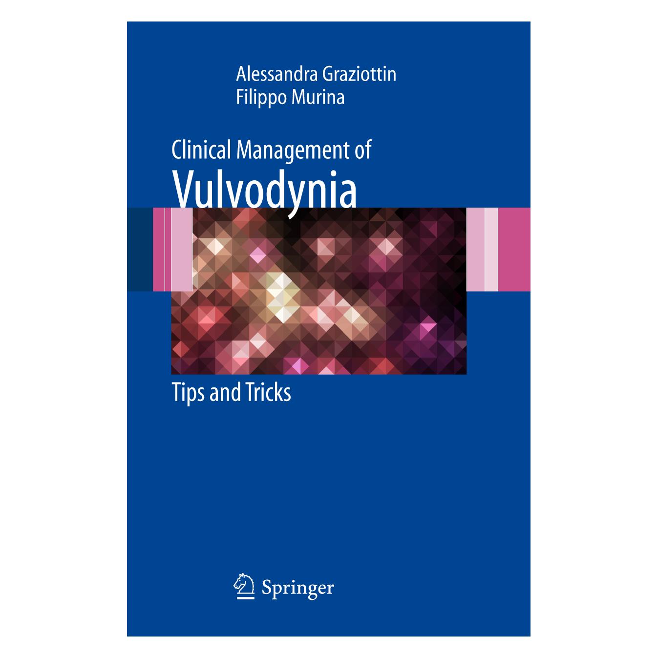 Springer Graziottin:Clinical Management of Vulvo (Englisch, Hardcover, Alessandra Graziottin, Filippo Murina) (9788847019256)