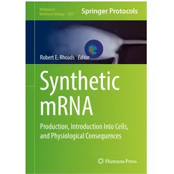 Synthetic mRNA, Fachbücher von Robert E. Rhoads