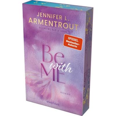 Be with Me, Taschenbuch von Jennifer L. Armentrout,J. Lynn, Everlove