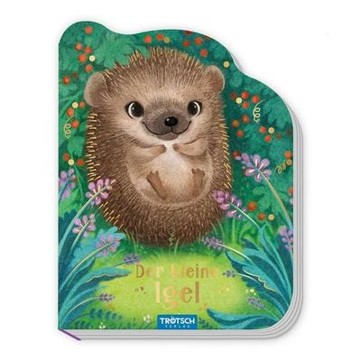 TRÖTSCH - Pappenbuch Der kleine Igel | Ab 1 Jahr, Gebundene Ausgabe von Trötsch Verlag GmbH & Co. KG, Trötsch Verlag GmbH & Co. KG, 978-3-9880255-7-9