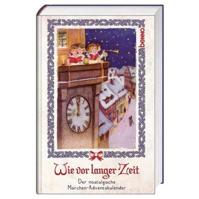 Wie vor langer Zeit, Gebundene Ausgabe von , St. Benno, 978-3-7462-5076-2