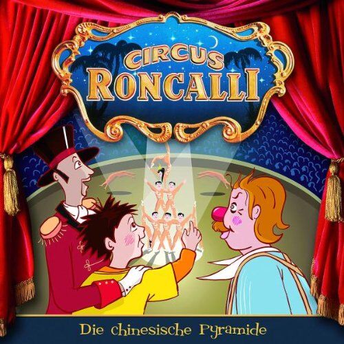 Circus Roncalli - 01: Die Chinesische Pyramide - Preis vom 11.10.2026 03:10:56 h