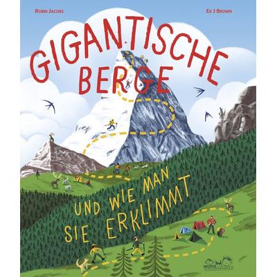 GIGANTISCHE BERGE, Gebundene Ausgabe von Robin Jacobs, E. A. Seemann in E. A. Seemann Henschel GmbH & Co. KG, 978-3-690-01006-1