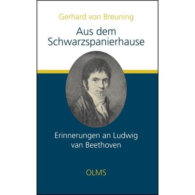 Aus dem Schwarzspanierhause. Erinnerungen an Ludwig van Beethoven. -