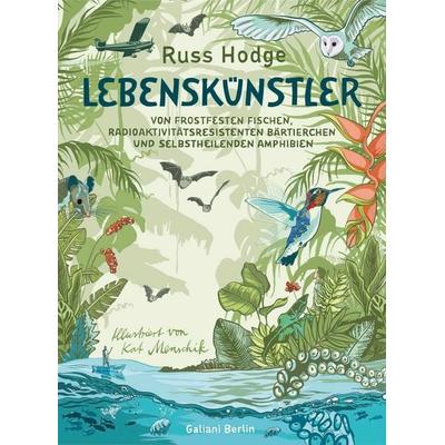 Lebenskünstler, Gebundene Ausgabe von Kat Menschik,Russ Hodge, Galiani Berlin ein Imprint von Kiepenheuer & Witsch, 978-3-86971-309-0