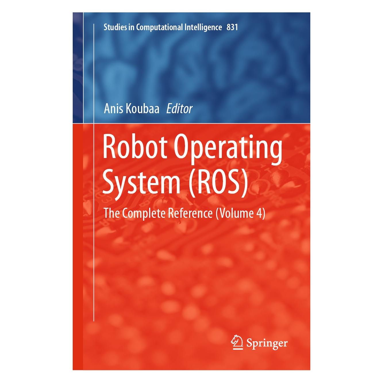 Springer Robot Operating System (ROS) (Englisch, Hardcover, Anis Koubaa) (9783030201890)
