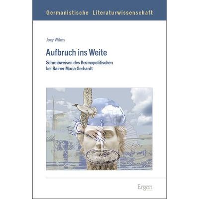 Aufbruch ins Weite, Gebundene Ausgabe von Joey Wilms, Ergon, 978-3-9874008-0-3