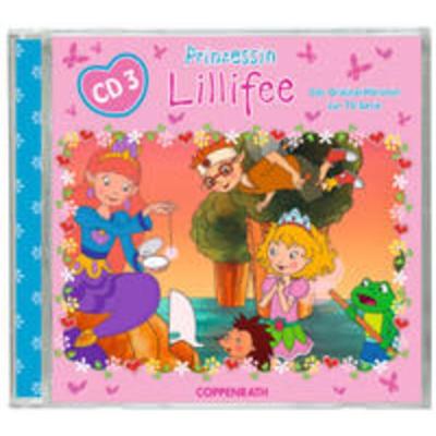 Original-Hörspiel zur TV-Serie: Prinzessin Lillifee, CD 3 - Monika Finsterbusch, CD, 4050003711355