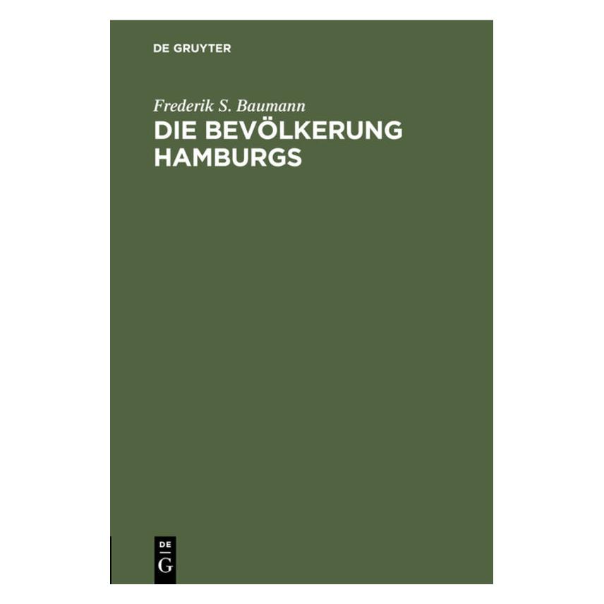De Gruyter Baumann:Die Bevölkerung Hamburgs (67775359)