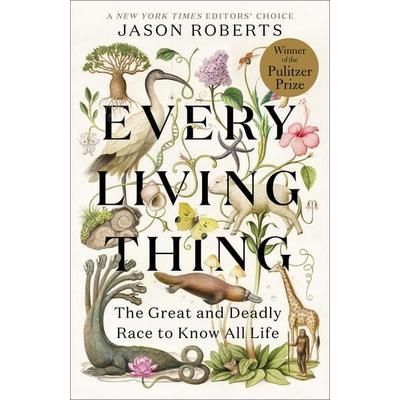 Every Living Thing, Taschenbuch von Jason Roberts, Random House LLC US, 978-1-984855-22-0
