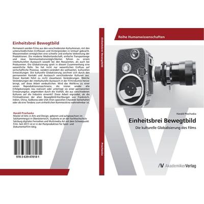 Einheitsbrei Bewegtbild, Taschenbuch von Harald Prochaska, AV Akademikerverlag, 978-3-639-47818-1