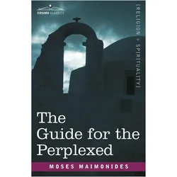 Guide for the Perplexed, Sachbücher von Moses Maimonides