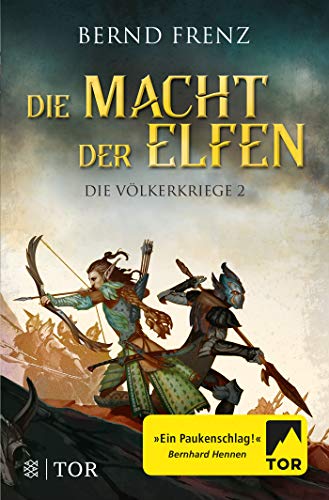 Bernd Frenz - Die Macht der Elfen: Die Völkerkriege 2 - Preis vom 12.10.2026 11:37:12 h