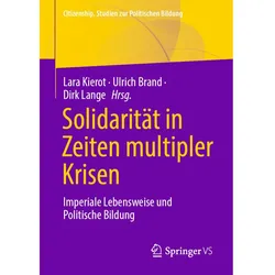 Solidarität in Zeiten multipler Krisen, Fachbücher von Lara Kierot, Ulrich Brand, Dirk Lange