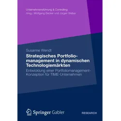 Strategisches Portfoliomanagement in dynamischen Technologiemärkten, Fachbücher von Susanne Wendt