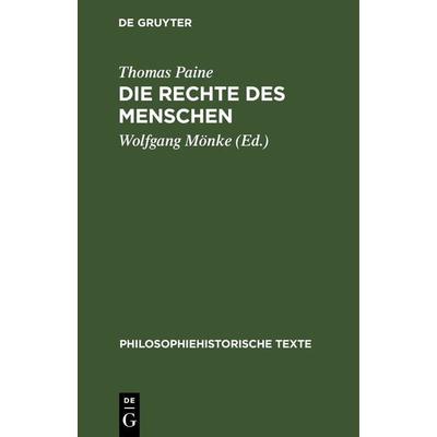 Die Rechte des Menschen, Gebundene Ausgabe von Thomas Paine, De Gruyter, 978-3-11-264231-3