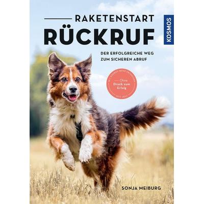 Raketenstart-Rückruf, Taschenbuch von Sonja Meiburg, Kosmos, 978-3-440-17379-4