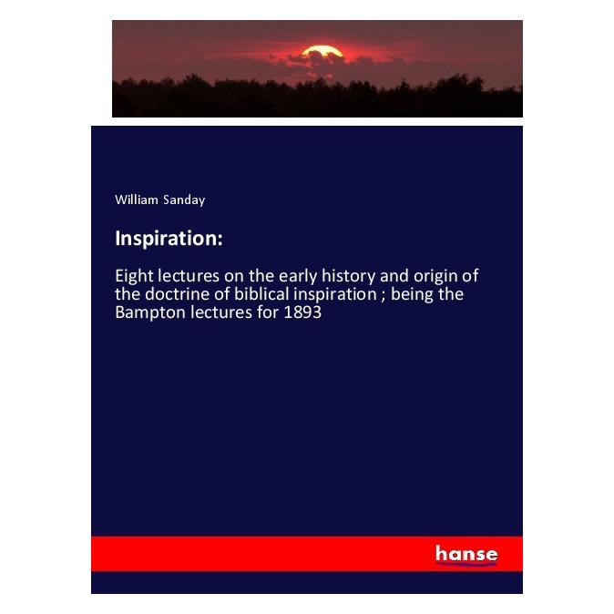Hansebooks Inspiration: (Englisch, Softcover, William Sanday) (56125581)