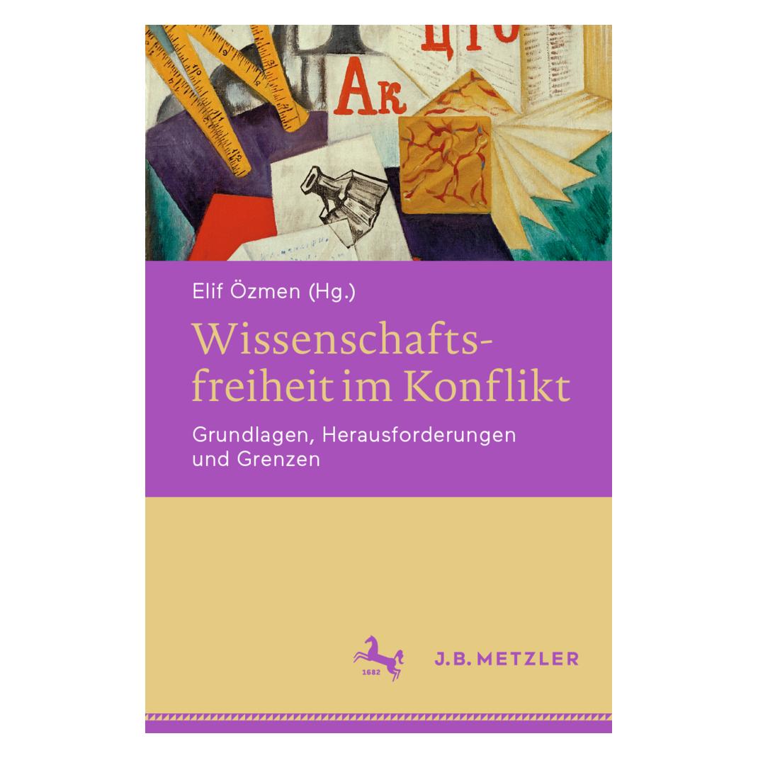 Springer Wissenschaftsfreiheit im Konflikt (Deutsch, Softcover, Elif Özmen) (35154186)