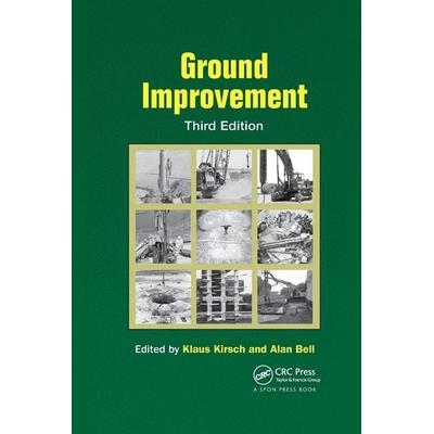 Ground Improvement, Taschenbuch von Klaus ((formerly) Keller Group Plc, Offenb Kirsch, Taylor & Francis, 978-0-367-86569-6