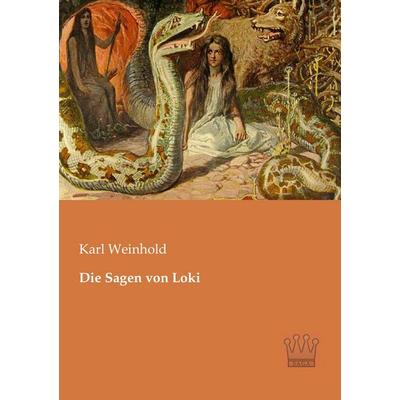 Die Sagen von Loki, Taschenbuch von , SAGA, 978-3-944349-62-6