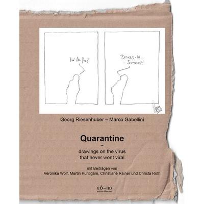 Quarantine, Taschenbuch von Georg Riesenhuber, Buchschmiede, 978-3-99129-075-9