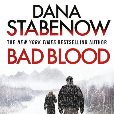 Bad Blood - Dana Stabenow, Audio, 9781471337673