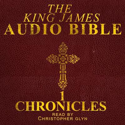 1 Chronicles - Christopher Glyn, Audio, 4099995296549