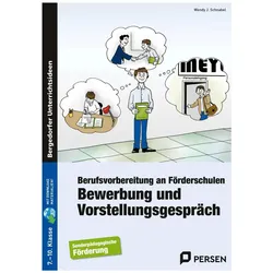 Bewerbung und Vorstellungsgespräch, Schulbücher von Wendy J. Schnabel