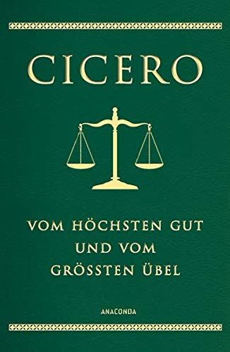 Cicero - Vom höchsten Gut und vom größten Übel - Preis vom 09.10.2026 07:28:09 h