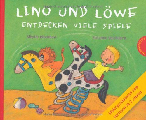 Sibylle Rieckhoff - Lino und Löwe entdecken viele Spiele - Preis vom 01.10.2026 17:08:56 h