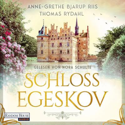 Schloss Egeskov - Thomas Rydahl,Anne-Grethe Bjarup Riis, Audio, 9783759902443