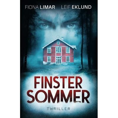 Schwedenthriller / Finstersommer, Taschenbuch von Fiona Limar, Epubli, 978-3-7598-6418-5