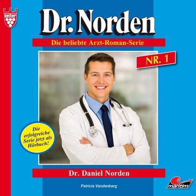 Dr. Daniel Norden - Patricia Vandenberg, Audio, 4260147777722