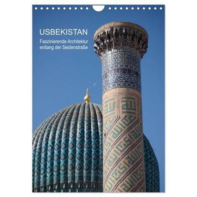 Usbekistan - Faszinierende Architektur entlang der Seidenstraße (Wandkalender 2027 DIN A4 hoch), CALVENDO Monatskalender